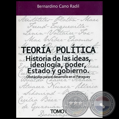 TEORA POLTICA - Tomo I - Autor: BERNARDINO CANO RADIL - Ao 2009